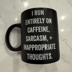 Black 23oz Coffee Mug - I Run On Caffeine Sarcasm + Inappropriate Thoughts NEW